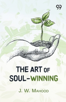 Paperback The Art Of Soul-Winning Book