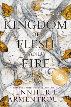 Kingdom of Flesh and Fire : A Blood and Ash Novel