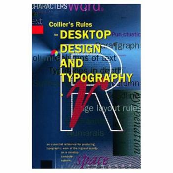 Paperback Collier's Rules for Desktop Design and Typography Book