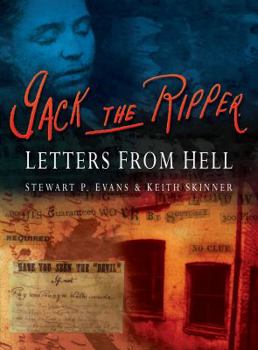 Hardcover Jack the Ripper: Letters from Hell Book