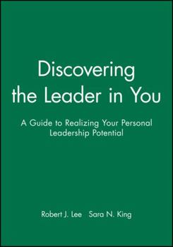 Paperback Discovering the Leader in You: A Guide to Realizing Your Personal Leadership Potential Book