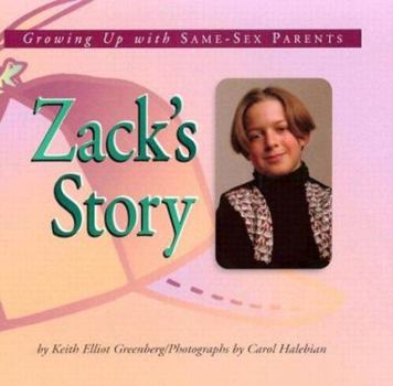 Library Binding Zack's Story: Growing Up with Same-Sex Parents Book