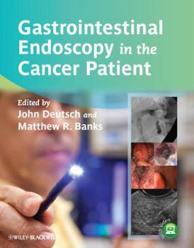 Hardcover Gastrointestinal Endoscopy in the Cancer Patient Book