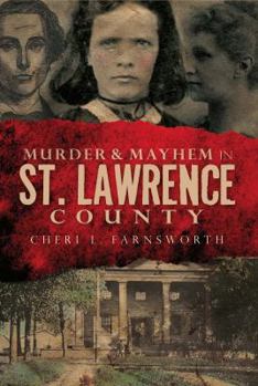 Paperback Murder & Mayhem in St. Lawrence County Book