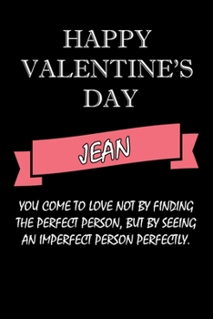 Paperback happy valentine's day Jean Quote: composition notebook: valentine's day gift for an happy valentine day gratitude your lover Book