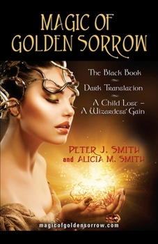 Paperback Magic of Golden Sorrow Book