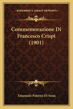 Commemorazione Di Francesco Crispi (1901)