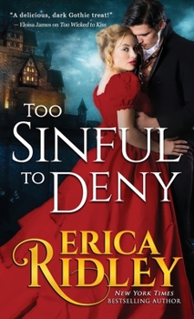 Too Sinful To Deny - Book #2 of the Gothic Love Stories