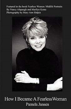 Paperback How I Became A Fearless Woman Book