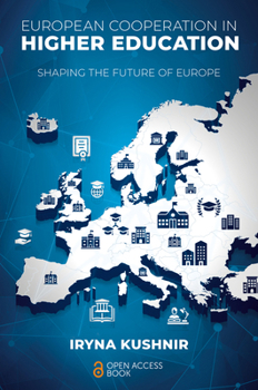Paperback European Cooperation in Higher Education: Shaping the Future of Europe Book