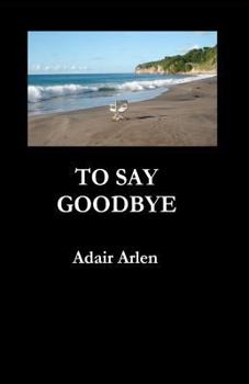 Paperback To Say Goodbye Book