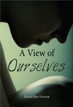 Hardcover A View of Ourselves Book