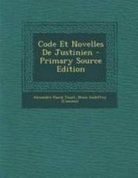 Paperback Code Et Novelles De Justinien [French] Book