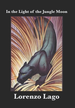 Paperback In the Light of the Jungle Moon Book