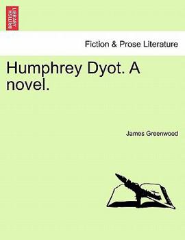 Paperback Humphrey Dyot. a Novel. Book