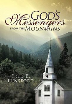 Hardcover God's Messengers from the Mountains Book