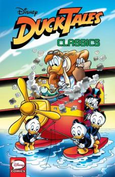 DuckTales Classics Vol. 1 - Book #1 of the DuckTales Classics