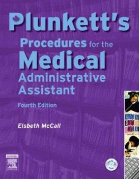 Paperback Plunkett's Procedures for the Medical Administrative Assistant Book