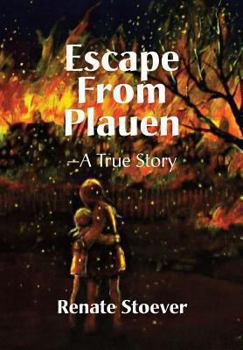 Hardcover Escape from Plauen, a True Story Book