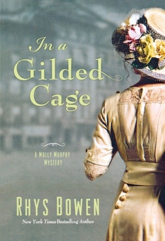 In a Gilded Cage - Book #8 of the Molly Murphy