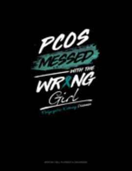 PKD Messed with the Wrong Girl: Monthly Bill Planner & Organizer