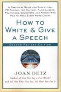 Paperback How to Write and Give a Speech, Second Revised Edition Book