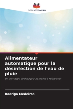 Paperback Alimentateur automatique pour la désinfection de l'eau de pluie [French] Book