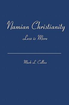 Paperback Namian Christianity: Less is More Book