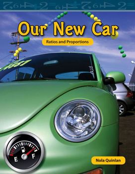 Paperback Our New Car: Ratios and Proportions Book