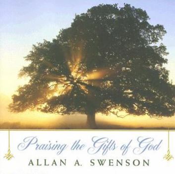 Paperback Praising the Gifts of God Book