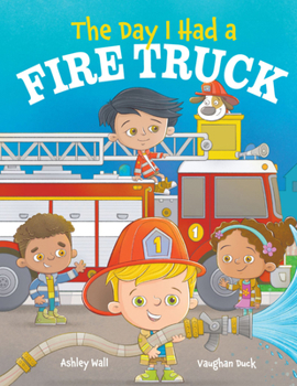 Paperback The Day I Had a Fire Truck Book