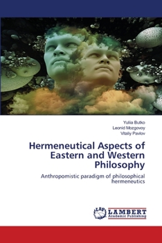 Paperback Hermeneutical Aspects of Eastern and Western Philosophy Book
