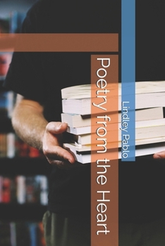 Paperback Poetry from the Heart Book