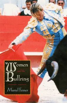 Hardcover Women and the Bullring Book