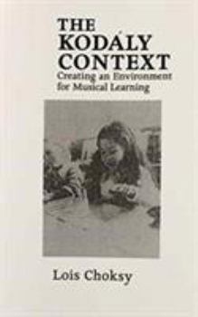 Paperback The Kodaly Context Book