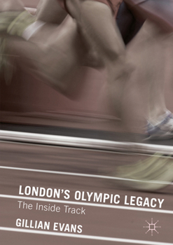 Paperback London's Olympic Legacy: The Inside Track Book