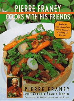 Hardcover Pierre Franey Cooks with His Friends Book
