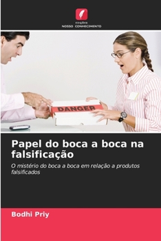 Paperback Papel do boca a boca na falsificação [Portuguese] Book