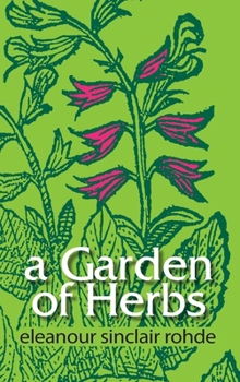Hardcover A Garden of Herbs Book