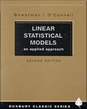 Paperback Linear Statistical Models: An Applied Approach Book