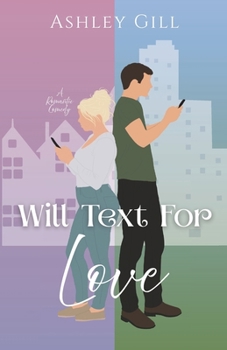 Paperback Will Text For Love Book