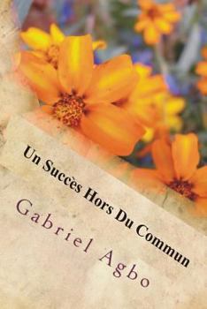 Paperback Un succès hors du commun [French] Book