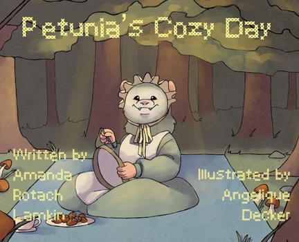 Hardcover Petunia's Cozy Day Book