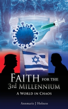 Paperback Faith for the 3rd Millennium: A World in Chaos Book