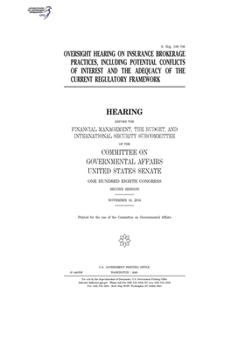 Paperback Oversight hearing on insurance brokerage practices, including potential conflicts of interest and the adequacy of the current regulatory framework Book