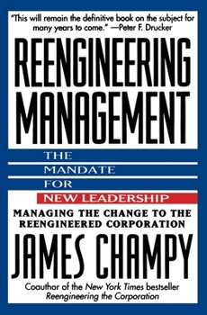 Paperback Reengineering Management: Mandate for New Leadership, the Book