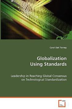 Paperback Globalization Using Standards Book