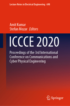 Hardcover Iccce 2020: Proceedings of the 3rd International Conference on Communications and Cyber Physical Engineering Book