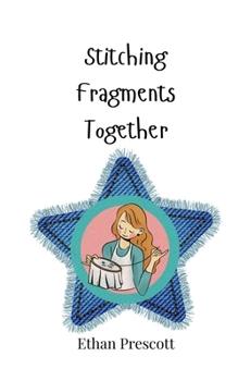 Paperback Stitching Fragments Together Book