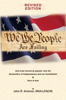 Paperback We the People Are Failing (Revised Edition) Book